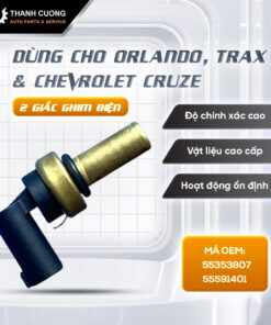 Cảm biến báo nhiệt độ nước Cruze, Orlando, Trax 55591401, bảo vệ động cơ hiệu quả