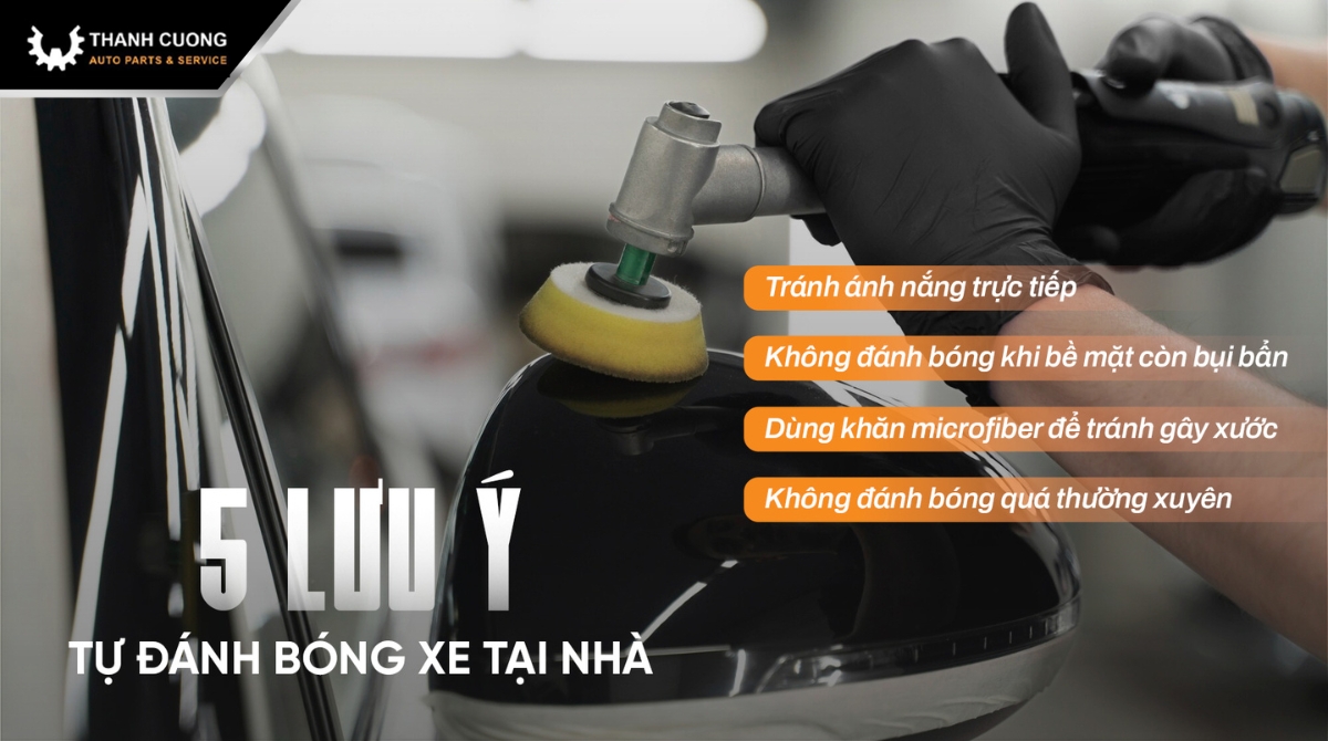 Những lưu ý khi tự đánh bóng ô tô tại nhà