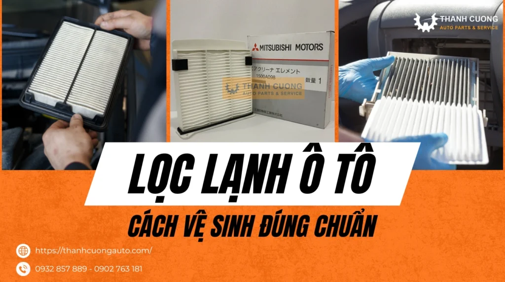 cách vệ sinh lọc gió điều hoà ô tô
